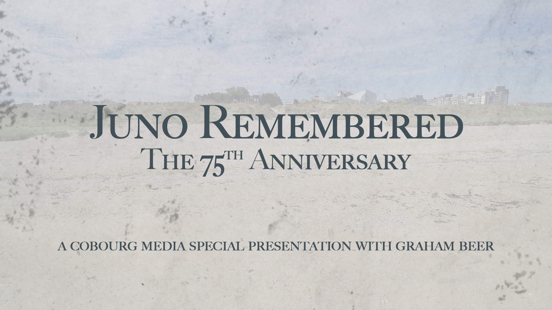 Watch Juno Remembered, The 75th Anniversary Special with Graham Beer